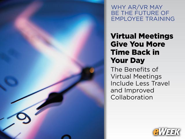 Virtual Meetings Give You More Time Back in Your Day