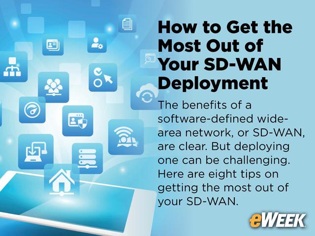 How to Get the Most Out of Your SD-WAN Deployment